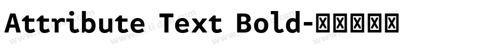 Attribute Text Bold字体转换